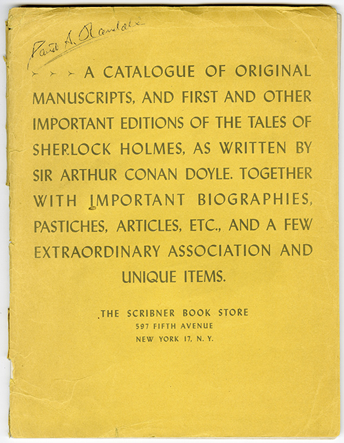 Front cover of A Catalogue of Original Manuscripts and first
                                    and other important editions of the tales of Sherlock Holmes, as
                                    written by Sir Arthur Conan Doyle (1943)