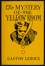 Front cover of The Mystery of the Yellow Room by Gaston Leroux (1908)