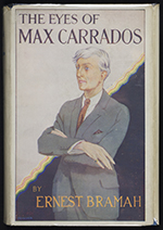 Front cover of The Eyes of Max Carrados by Ernest Smith Bramah (1923)