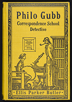 Front cover of Philo Gubb—Correspondence School
                                    Detective by Ellis Parker Butler (1918)