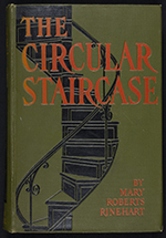 Front cover of The Circular Staircase by Mary Roberts Rinehart (1908)
