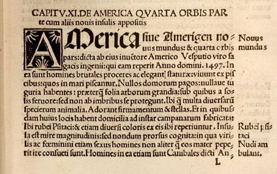 "De America qvarta orbis parte ... "; the
                                nomenclature of the New World suggested by Waldseemüller is adopted